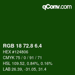 カラーコード: RGB 18 72.8 6.4 | qconv.com