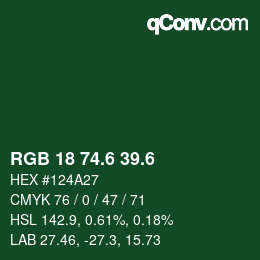 カラーコード: RGB 18 74.6 39.6 | qconv.com