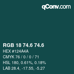 カラーコード: RGB 18 74.6 74.6 | qconv.com