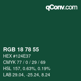 カラーコード: RGB 18 78 55 | qconv.com