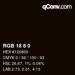 カラーコード: RGB 18 8 0 | qconv.com