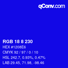Color code: RGB 18 8 230 | qconv.com