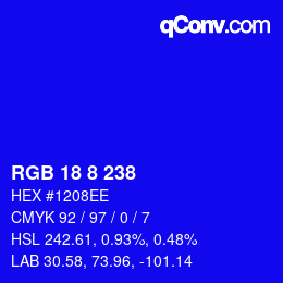 カラーコード: RGB 18 8 238 | qconv.com