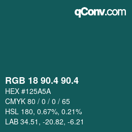 カラーコード: RGB 18 90.4 90.4 | qconv.com