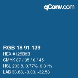 Color code: RGB 18 91 139 | qconv.com