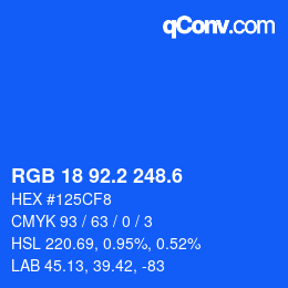 カラーコード: RGB 18 92.2 248.6 | qconv.com