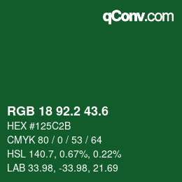カラーコード: RGB 18 92.2 43.6 | qconv.com