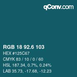 カラーコード: RGB 18 92.6 103 | qconv.com