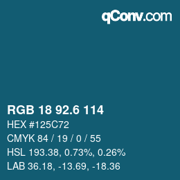 カラーコード: RGB 18 92.6 114 | qconv.com