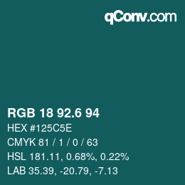 カラーコード: RGB 18 92.6 94 | qconv.com