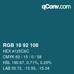 カラーコード: RGB 18 92 108 | qconv.com