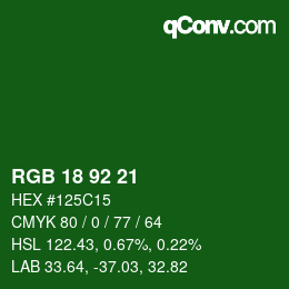 カラーコード: RGB 18 92 21 | qconv.com