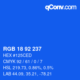 颜色代码: RGB 18 92 237 | qconv.com