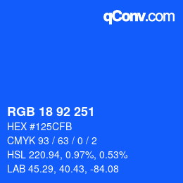 カラーコード: RGB 18 92 251 | qconv.com