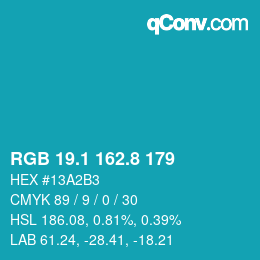 カラーコード: RGB 19.1 162.8 179 | qconv.com