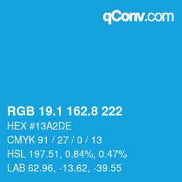 カラーコード: RGB 19.1 162.8 222 | qconv.com