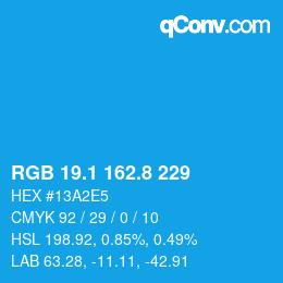 カラーコード: RGB 19.1 162.8 229 | qconv.com