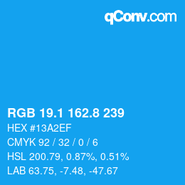 カラーコード: RGB 19.1 162.8 239 | qconv.com