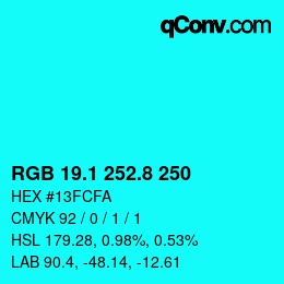 カラーコード: RGB 19.1 252.8 250 | qconv.com