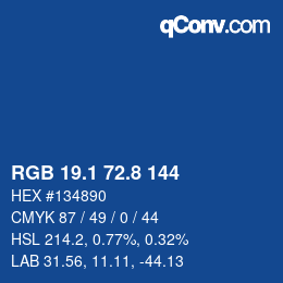 カラーコード: RGB 19.1 72.8 144 | qconv.com