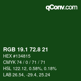 カラーコード: RGB 19.1 72.8 21 | qconv.com