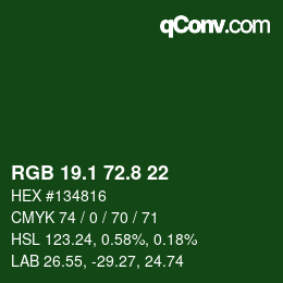 カラーコード: RGB 19.1 72.8 22 | qconv.com