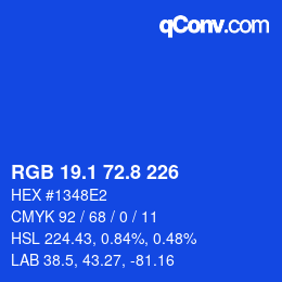 カラーコード: RGB 19.1 72.8 226 | qconv.com