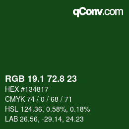 カラーコード: RGB 19.1 72.8 23 | qconv.com