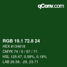 カラーコード: RGB 19.1 72.8 24 | qconv.com