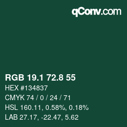カラーコード: RGB 19.1 72.8 55 | qconv.com