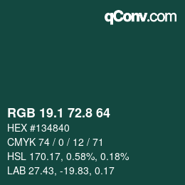 Color code: RGB 19.1 72.8 64 | qconv.com