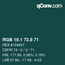 カラーコード: RGB 19.1 72.8 71 | qconv.com
