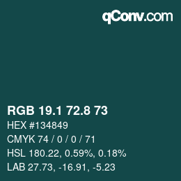 カラーコード: RGB 19.1 72.8 73 | qconv.com