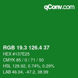 カラーコード: RGB 19.3 126.4 37 | qconv.com