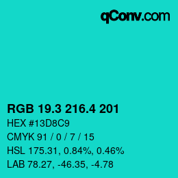 カラーコード: RGB 19.3 216.4 201 | qconv.com