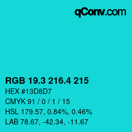 カラーコード: RGB 19.3 216.4 215 | qconv.com