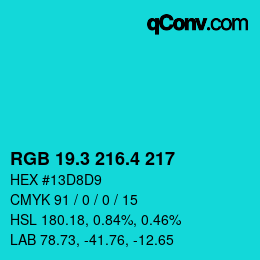 カラーコード: RGB 19.3 216.4 217 | qconv.com