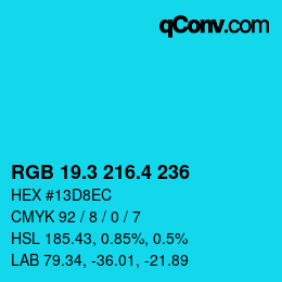 カラーコード: RGB 19.3 216.4 236 | qconv.com