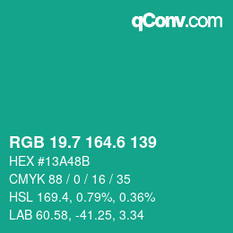 カラーコード: RGB 19.7 164.6 139 | qconv.com