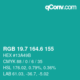 カラーコード: RGB 19.7 164.6 155 | qconv.com