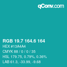 カラーコード: RGB 19.7 164.6 164 | qconv.com