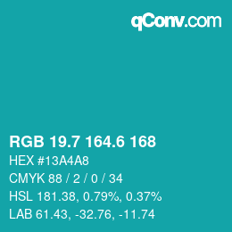 カラーコード: RGB 19.7 164.6 168 | qconv.com