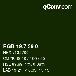 カラーコード: RGB 19.7 39 0 | qconv.com