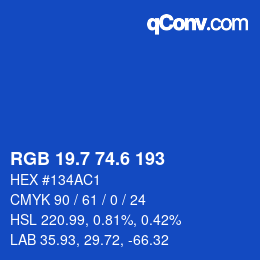 カラーコード: RGB 19.7 74.6 193 | qconv.com
