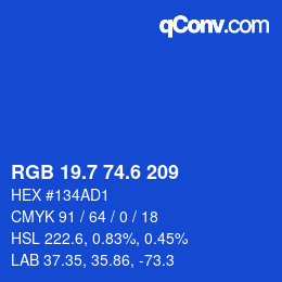 カラーコード: RGB 19.7 74.6 209 | qconv.com