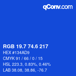 カラーコード: RGB 19.7 74.6 217 | qconv.com
