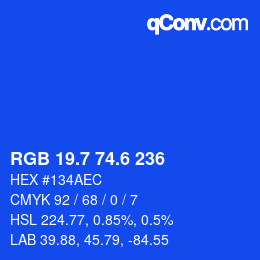 カラーコード: RGB 19.7 74.6 236 | qconv.com