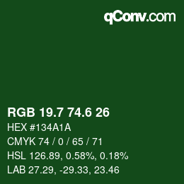 カラーコード: RGB 19.7 74.6 26 | qconv.com