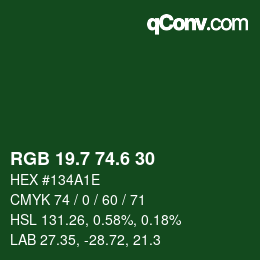 カラーコード: RGB 19.7 74.6 30 | qconv.com