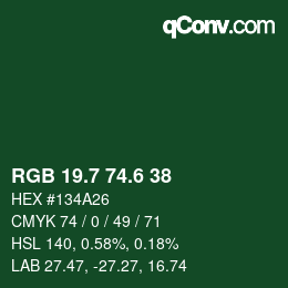 カラーコード: RGB 19.7 74.6 38 | qconv.com